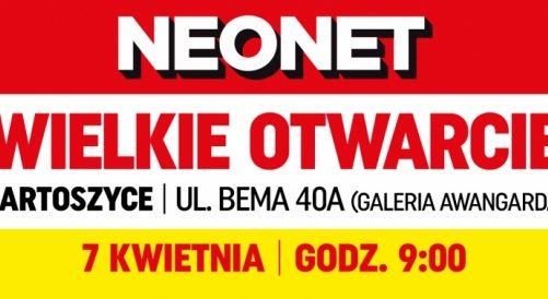 Nowy salon NEONET w Bartoszycach już 7 kwietnia