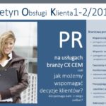 Obsługa klienta i PR – wspólna troska o spójność komunikacji i cele biznesowe