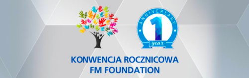 FM FOUNDATION – korporacyjna fundacja Grupy FM Logistic – świętuje swoje pierwsz